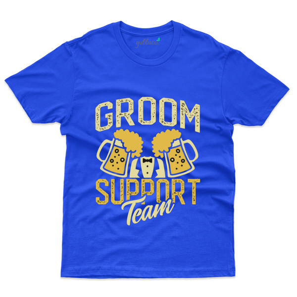 Gubbacci Apparel T-shirt S Groom Support Team - Bachelor Party Collection Buy Groom Support Team - Bachelor Party Collection