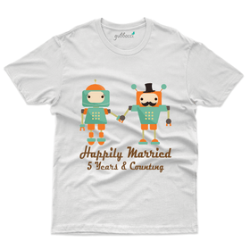 Happily Married 5 Years and Counting - 5th Marriage T-Shirt