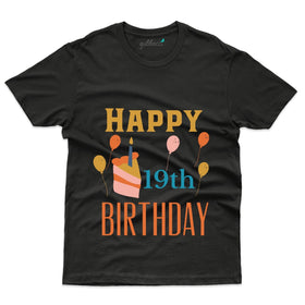 Happy 19th Birthday T-Shirt - 19th Birthday Collection