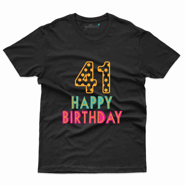 Happy Birthday 3 T-Shirt - 41th Birthday Collection - Gubbacci-India