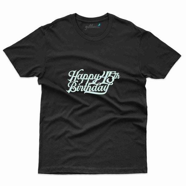 Happy Birthday T-Shirt - 45th Birthday Collection - Gubbacci-India