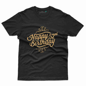 Happy Birthday T-Shirt - 52nd Collection