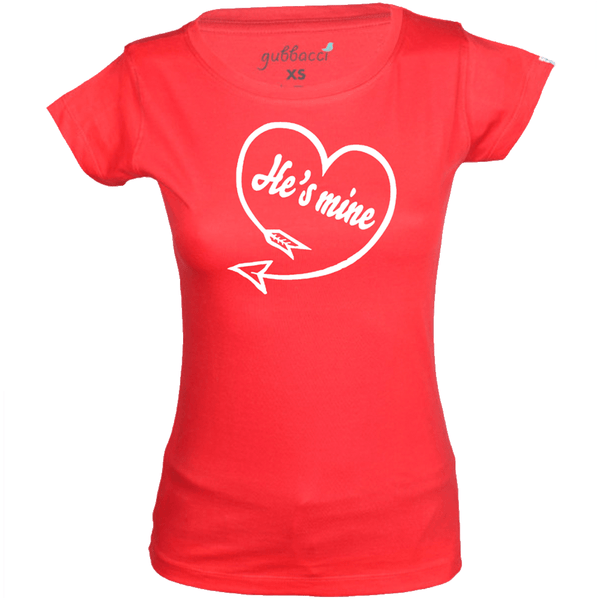 Gubbacci Apparel T-shirt XS He is Mine T-shirt - Couple Design Special Buy He is Mine T-shirt - Couple Design Special