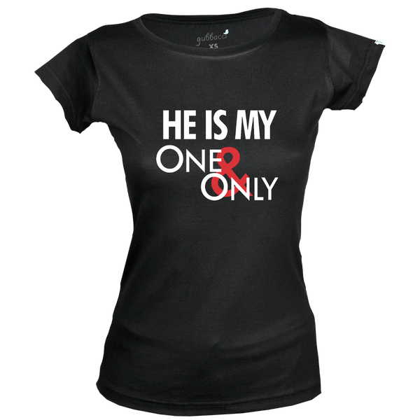 Gubbacci Apparel T-shirt XS He is My One and Only T-Shirt - Couple Design Buy He is My One and Only T-Shirt - Couple Design
