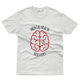 Health Matters T-Shirt - Mental Health Awareness Collection