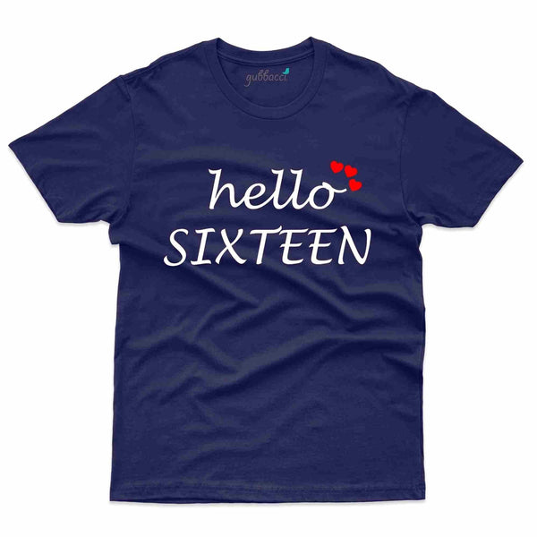 Hello 16 T-Shirt - 16th Birthday Collection - Gubbacci