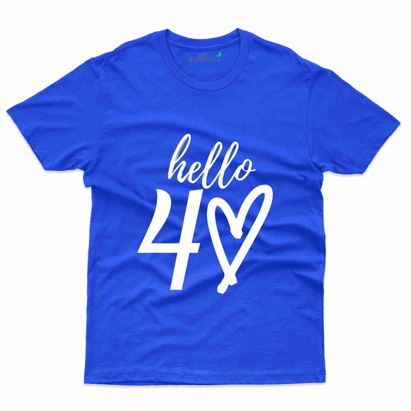 Hello 40 3 T-Shirt - 40th Birthday Collection - Gubbacci-India