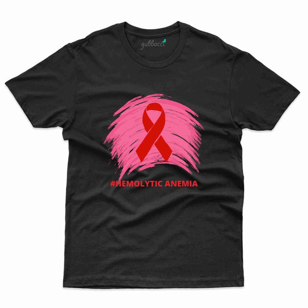 #Hemolytic 6 T-Shirt- Hemolytic Anemia Collection