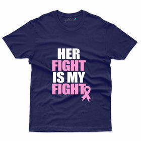 Her Fight T-Shirt - Breast Collection