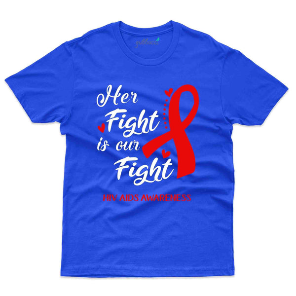 Her Fight T-Shirt - HIV AIDS Collection - Gubbacci