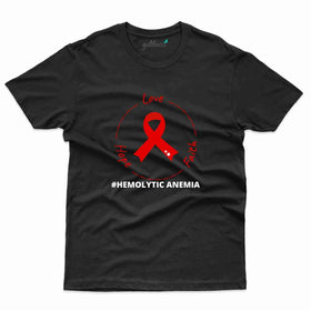 Hope Love T-Shirt- Hemolytic Anemia Collection