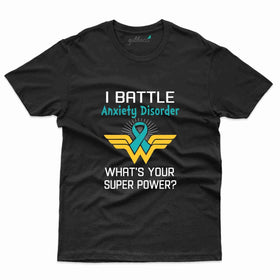 I Battle T-Shirt- Anxiety Awareness Collection
