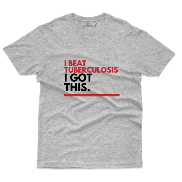 I Beat T-Shirt - Tuberculosis Collection - Gubbacci