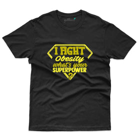I Fight T-Shirt - Obesity Awareness Collection