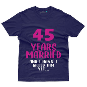 I Havn't Killed Yet T-Shirt - 45th Anniversary Collection