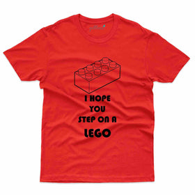 I Hope You T-Shirt- Lego Collection