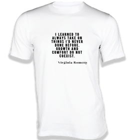 I learned to always take on things T-Shirt - Quotes on T-Shirt