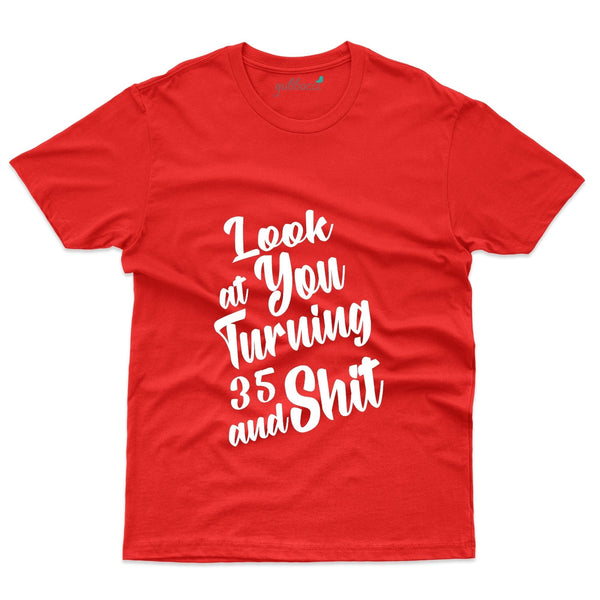 I Look At You T-Shirt - 35th Birthday Collection - Gubbacci-India