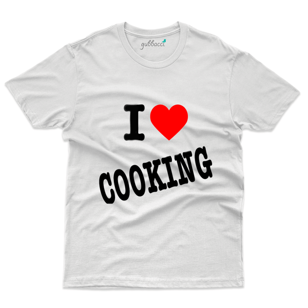 Gubbacci Apparel T-shirt XS I love cooking T-Shirt - Food Lovers Collection Buy I love cooking T-Shirt - Food Lovers Collection