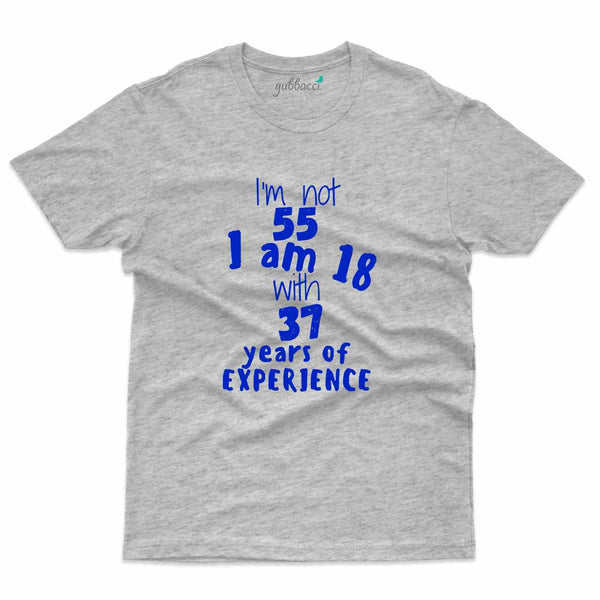 I'm Not 55 3 T-Shirt - 55th Birthday Collection - Gubbacci