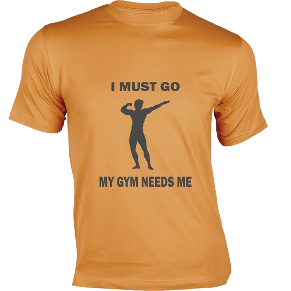 I Must go My GYM Needs Me T-Shirt - Gym T-shirts Designs Buy Gym T-Shirt Design -I Must go My GYM Needs Me on T-Shirt
