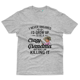 Crazy Grandma T-Shirt- Random T-Shirt Collection