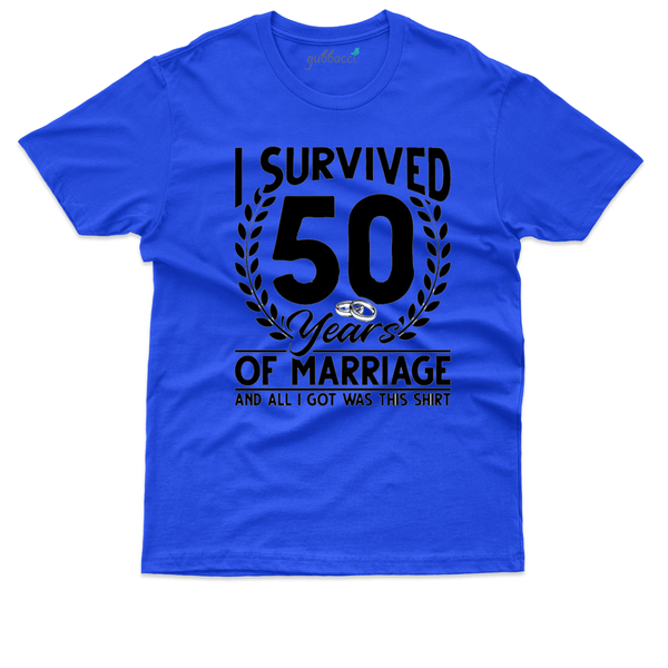 Gubbacci Apparel T-shirt I Survived 50 Years T-Shirt - 50th Marriage Anniversary Buy I Survived 50 Years T-Shirt - 50th Marriage Anniversary