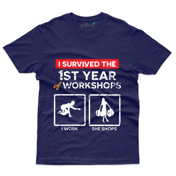 Gubbacci Apparel T-shirt S I Survived the First Year Workshops T-Shirt -1st Marriage Anniversary Buy I Survived the First Year - 1st Marriage Anniversary