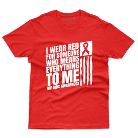 I Wear Red Ribbion T-Shirt - HIV AIDS Collection