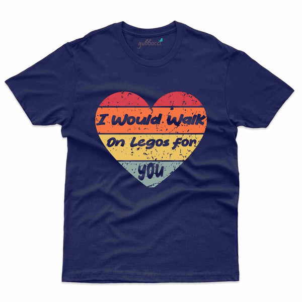 I Would Walk T-Shirt- Lego Collection - Gubbacci