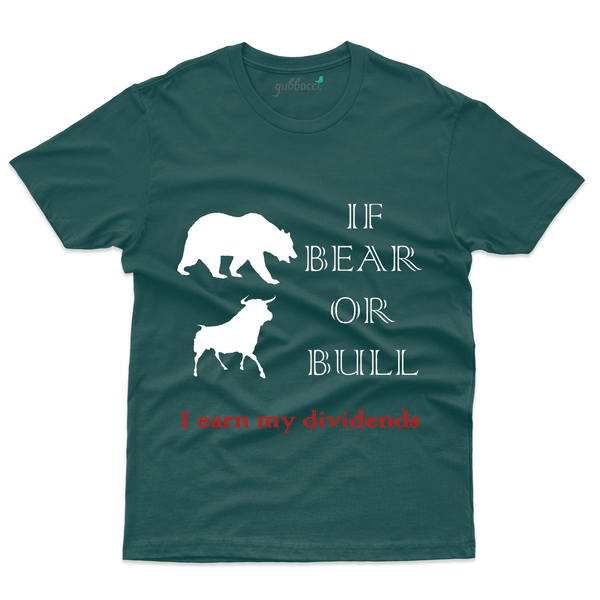 Gubbacci Apparel T-shirt S If Bear or Bull T-Shirt - Stock Market Collection Buy If Bear or Bull T-Shirt - Stock Market Collection