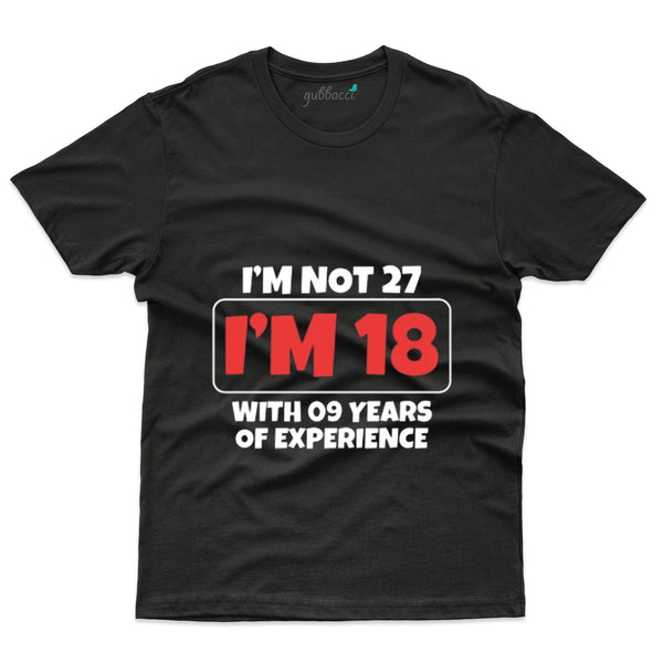 Im Not 27 T-Shirts  - 27 th Birthday Colllection - Gubbacci-India
