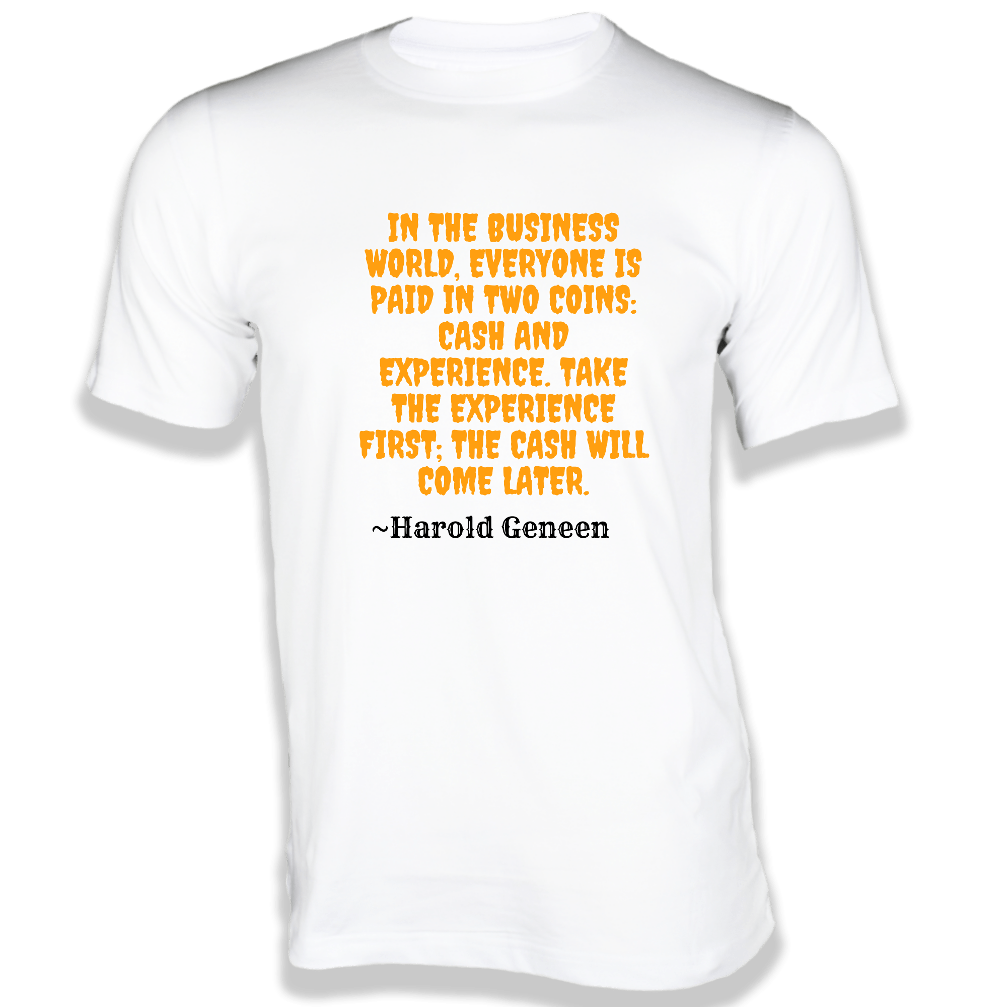 T shirt top business quotes