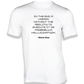 In the end a vision without the ability T-Shirt - Quotes on T-Shirt