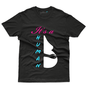 It's A Human T-Shirts   - Gender Equality Collection