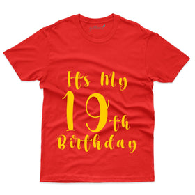It's My 19th Birthday T-Shirt - 19th Birthday T-Shirt Collection