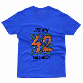 It's My 42 3 T-Shirt - 42nd  Birthday Collection
