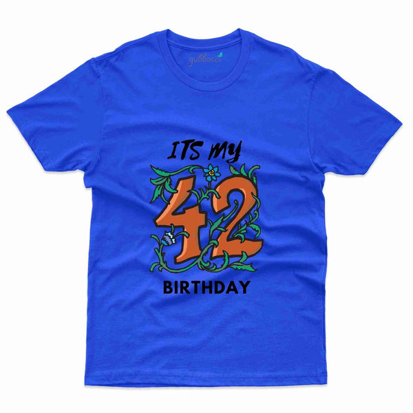 It's My 42 3 T-Shirt - 42nd  Birthday Collection - Gubbacci-India