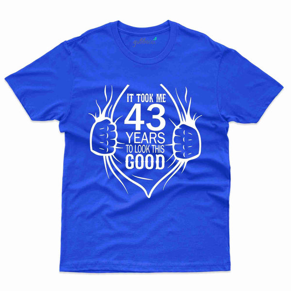 It Took Me 3 T-Shirt - 43rd  Birthday Collection - Gubbacci-India