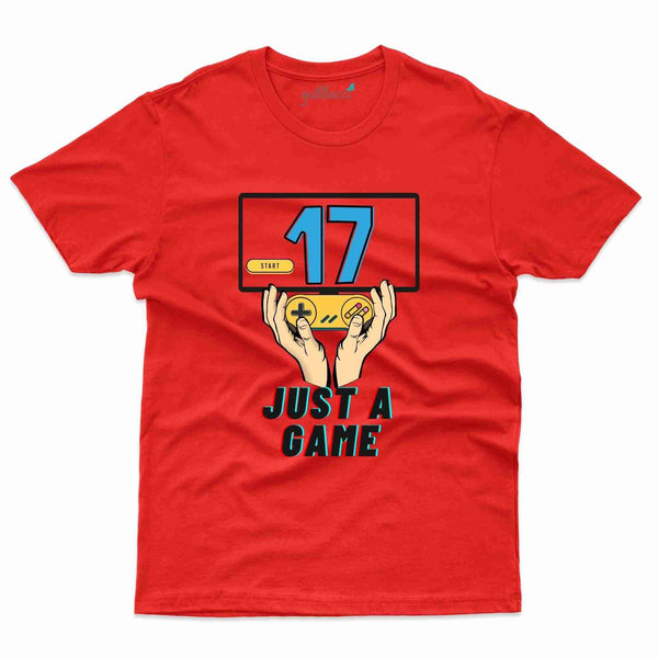 Just A Game T-Shirt - 17th Birthday Collection - Gubbacci