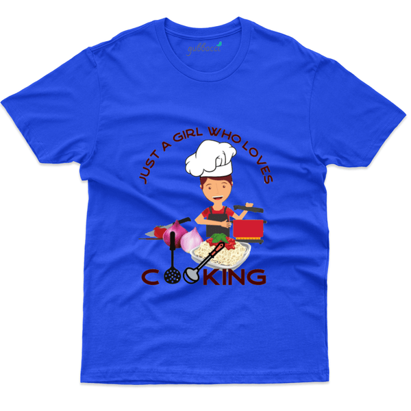 Gubbacci Apparel T-shirt XS Just a girl who loves cooking T-Shirt - Food Lovers Buy Just a girl who loves cooking T-Shirt - Food Lovers