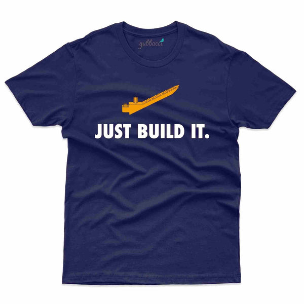 Just Build It T-Shirt- Lego Collection - Gubbacci