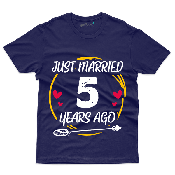 Gubbacci Apparel T-shirt S Just Married 5 Year Ago T-Shirt - 5th Marriage Anniversary Buy Just Married 5 Year Ago T-Shirt-5th Marriage Anniversary
