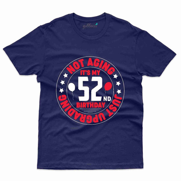 Just Upgrading T-Shirt - 52nd Collection - Gubbacci-India