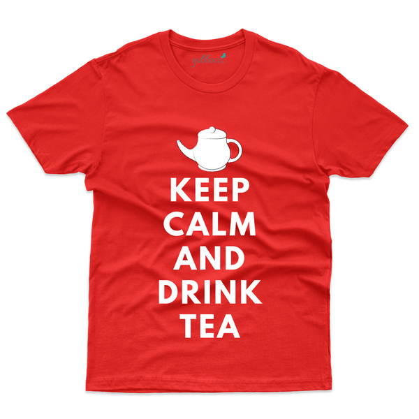 Gubbacci Apparel T-shirt S Keep Calm and Drink Tea T-Shirt - For Tea Lovers Buy Keep Calm and Drink Tea T-Shirt - For Tea Lovers