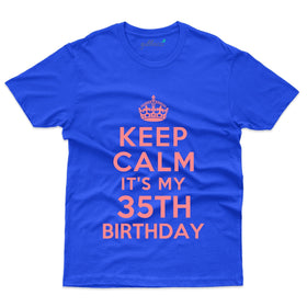 Keep Calm T-Shirt - 35th Birthday Collection