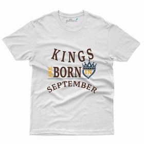 Kings Born T-Shirt - September Birthday Collection