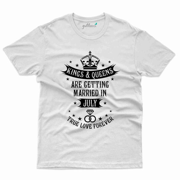 Kings & Queen T-Shirt - July Birthday Collection - Gubbacci-India
