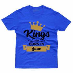 Kings T-Shirt - June Birthday Collection