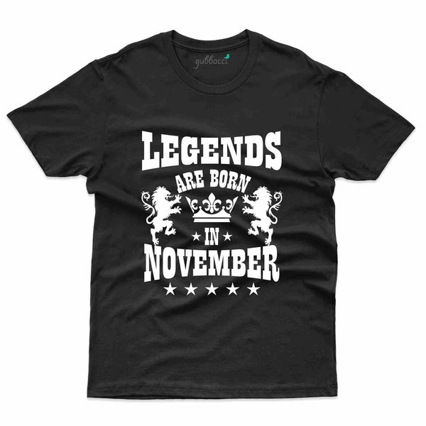 Legends 2 T-Shirt - November Birthday Collection - Gubbacci-India